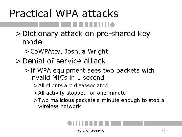 Practical WPA attacks > Dictionary attack on pre-shared key mode > Co. WPAtty, Joshua