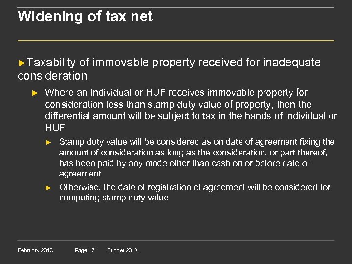 Widening of tax net ►Taxability of immovable property received for inadequate consideration ► Where
