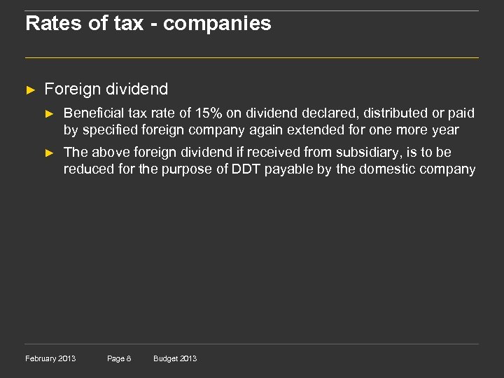 Rates of tax - companies ► Foreign dividend ► Beneficial tax rate of 15%