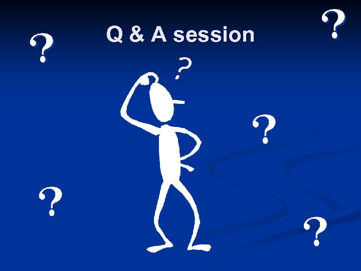 Q & A session 