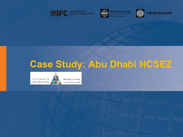 Case Study: Abu Dhabi HCSEZ 