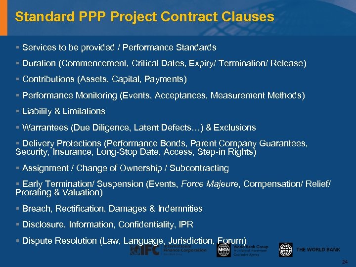 Standard PPP Project Contract Clauses § Services to be provided / Performance Standards §