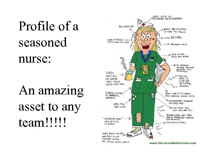 Profile of a seasoned nurse: An amazing asset to any team!!!!! 