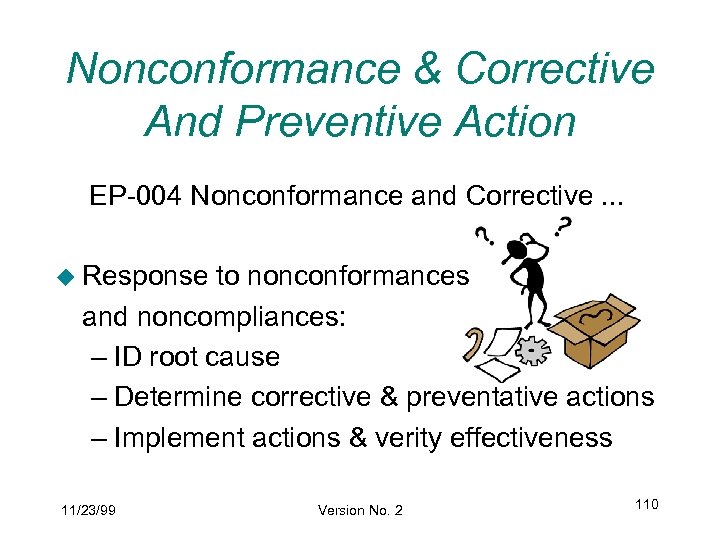 Nonconformance & Corrective And Preventive Action EP-004 Nonconformance and Corrective. . . u Response