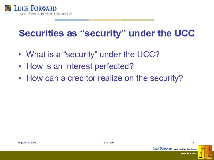Securities as “security” under the UCC • What is a “security” under the UCC?