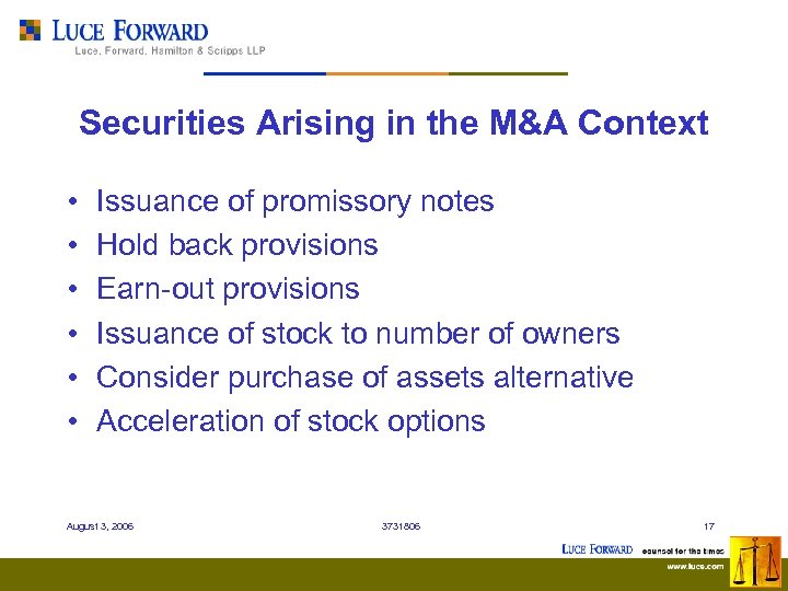 Securities Arising in the M&A Context • • • Issuance of promissory notes Hold