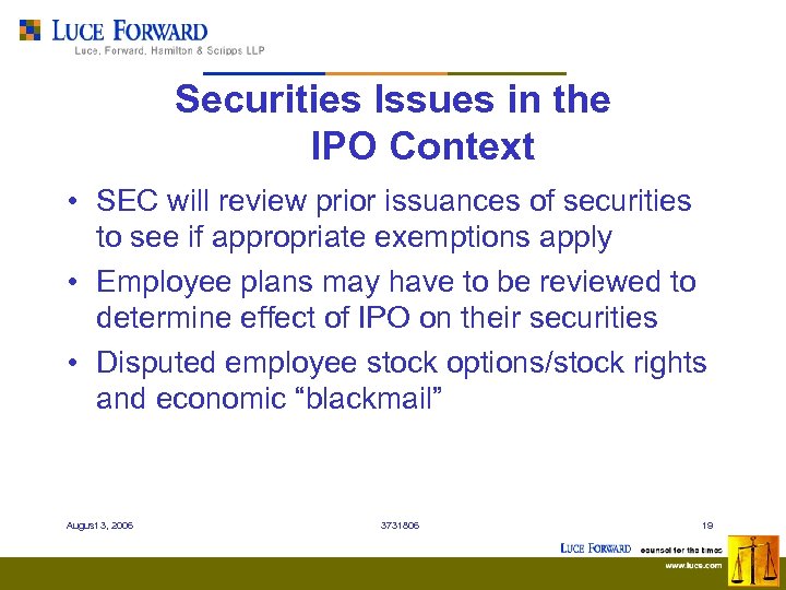 Securities Issues in the IPO Context • SEC will review prior issuances of securities
