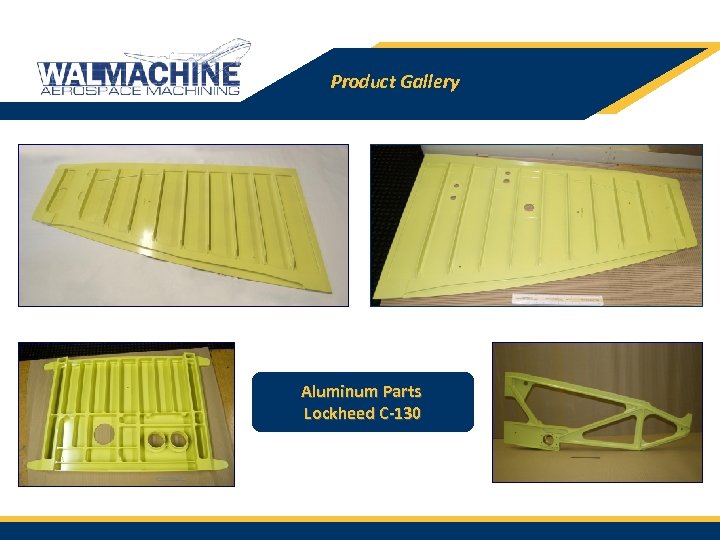 Product Gallery Aluminum Parts Lockheed C-130 