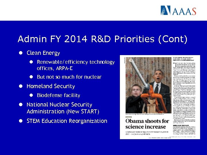 Admin FY 2014 R&D Priorities (Cont) l Clean Energy l Renewable/efficiency technology offices, ARPA-E