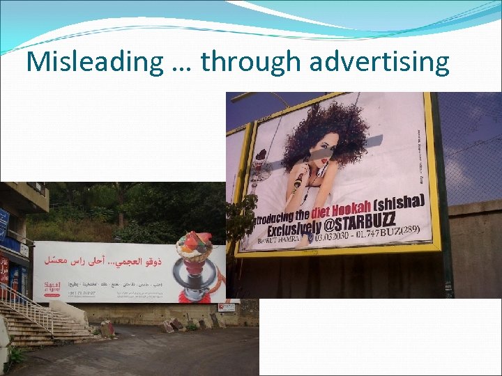 Misleading … through advertising 