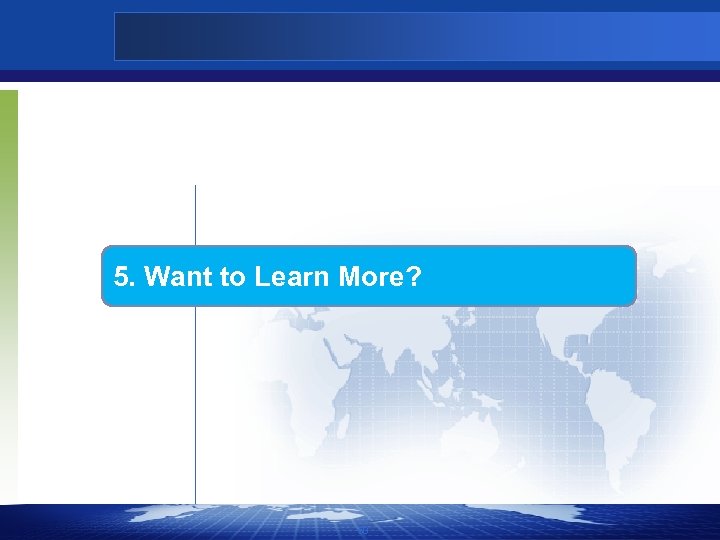 5. Want to Learn More? 50 