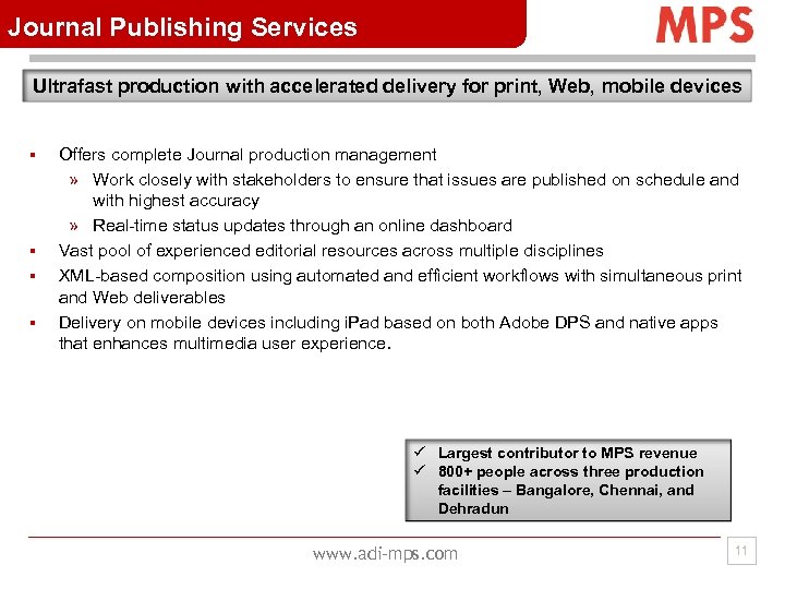 Journal Publishing Services Ultrafast production with accelerated delivery for print, Web, mobile devices §