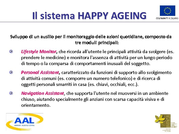 Il sistema HAPPY AGEING Sviluppo di un ausilio per il monitoraggio delle azioni quotidiane,