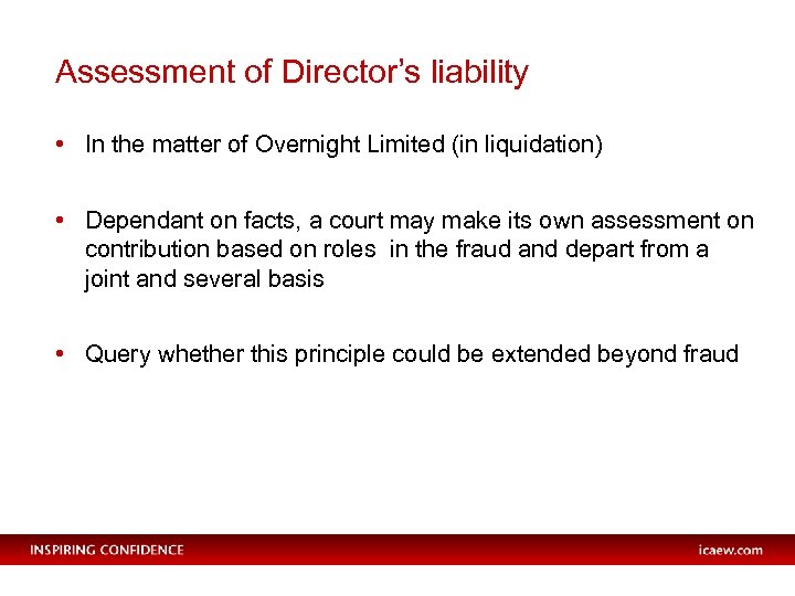 Assessment of Director’s liability • In the matter of Overnight Limited (in liquidation) •