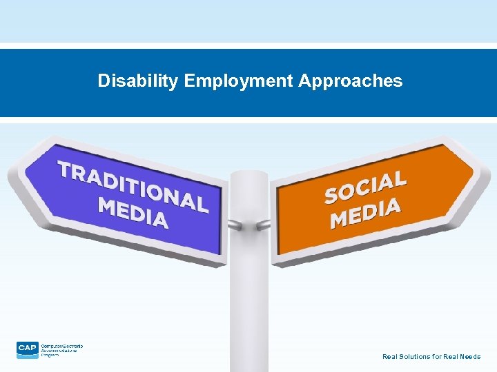 Disability Employment Approaches Real Solutions for Real Needs 