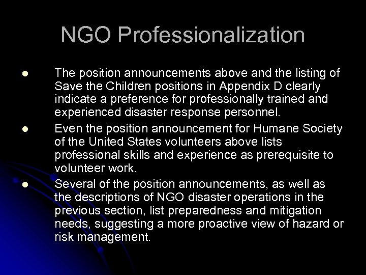 NGO Professionalization l l l The position announcements above and the listing of Save