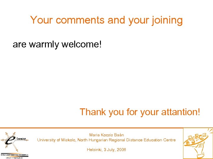 Your comments and your joining are warmly welcome! Thank you for your attantion! Maria