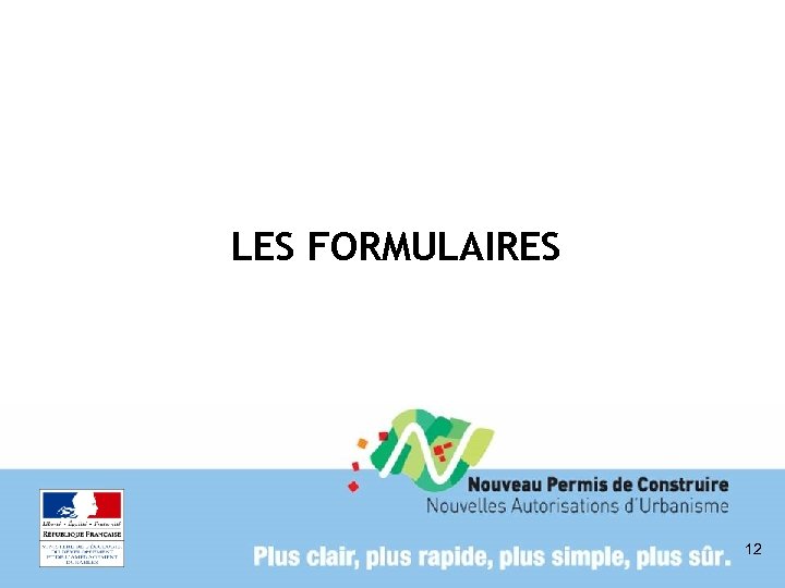 LES FORMULAIRES 12 