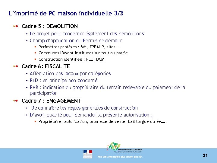 L’imprimé de PC maison individuelle 3/3 Cadre 5 : DEMOLITION • Le projet peut