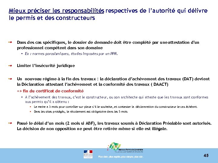 Mieux préciser les responsabilités respectives de l’autorité qui délivre le permis et des constructeurs