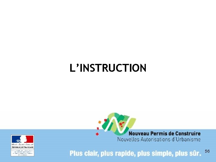 L’INSTRUCTION 56 