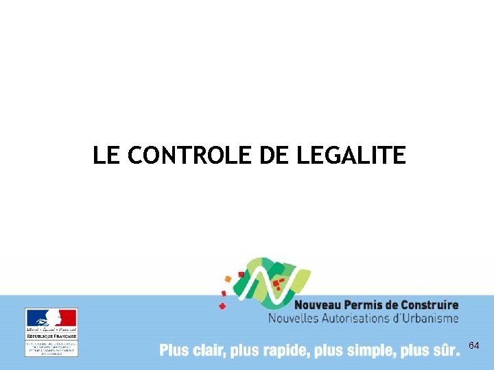 LE CONTROLE DE LEGALITE 64 