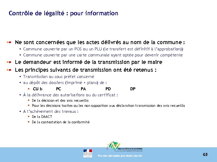 Contrôle de légalité : pour information Ne sont concernées que les actes délivrés au