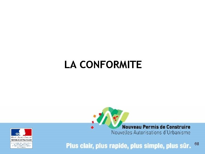 LA CONFORMITE 68 