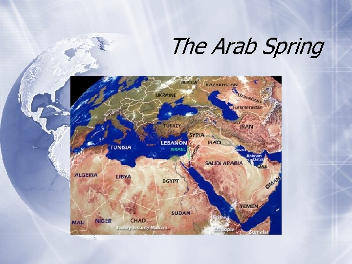 The Arab Spring 