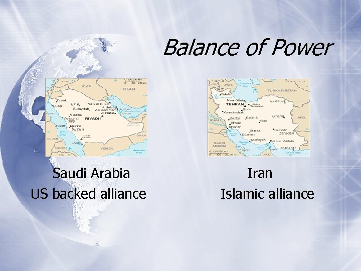 Balance of Power Saudi Arabia US backed alliance Iran Islamic alliance 