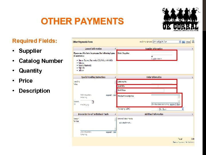OTHER PAYMENTS Required Fields: • Supplier • Catalog Number • Quantity • Price •