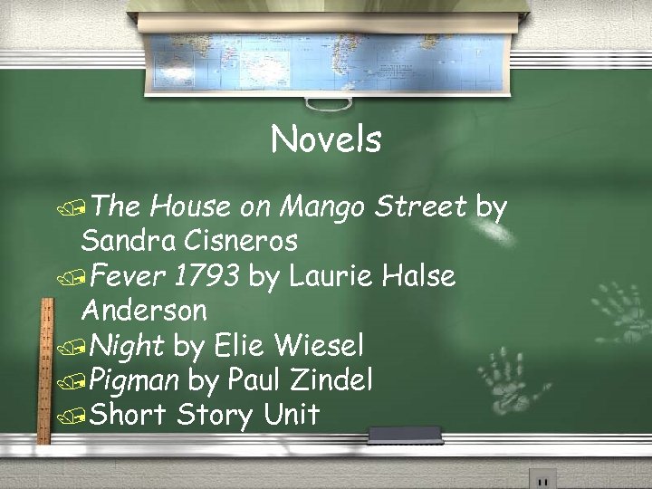 Novels /The House on Mango Street by Sandra Cisneros /Fever 1793 by Laurie Halse