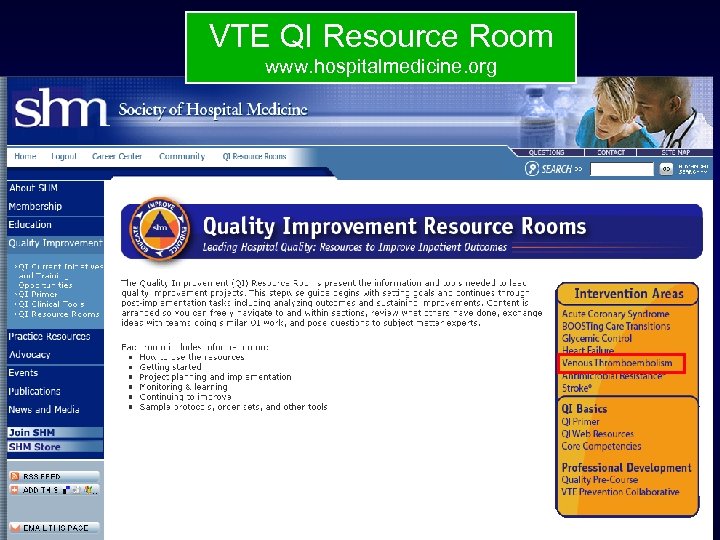 VTE QI Resource Room www. hospitalmedicine. org 