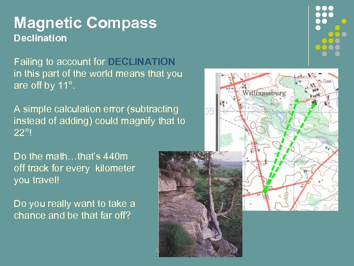 Magnetic Compass Declination Failing to account for DECLINATION in this part of the world