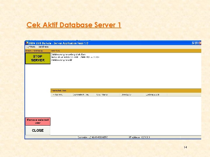 Cek Aktif Database Server 1 14 