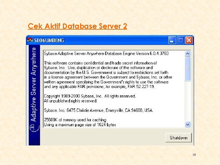 Cek Aktif Database Server 2 15 