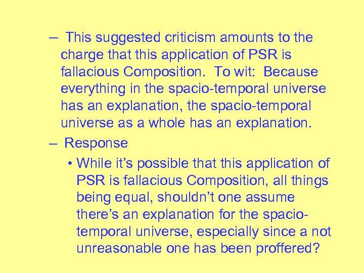 – This suggested criticism amounts to the charge that this application of PSR is