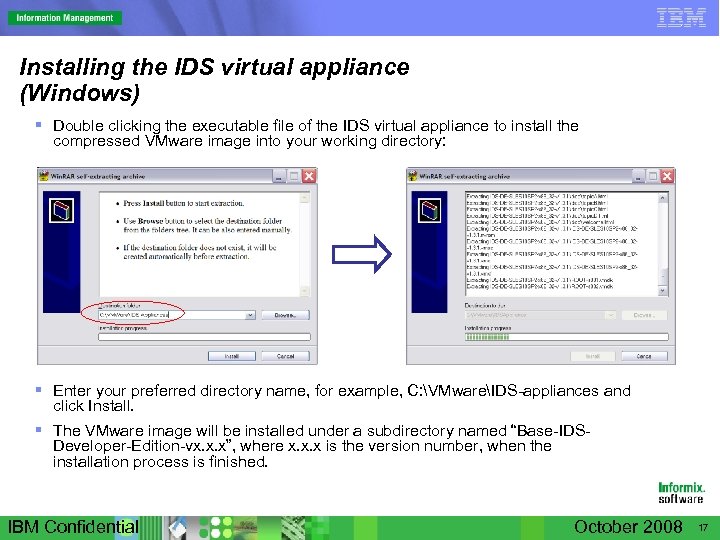 Installing the IDS virtual appliance (Windows) § Double clicking the executable file of the