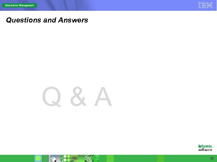 Questions and Answers Q & A 23 