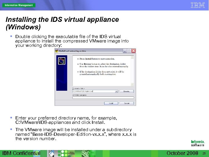 Installing the IDS virtual appliance (Windows) § Double clicking the executable file of the