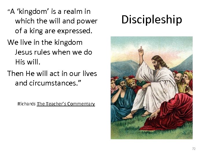 “A ‘kingdom’ is a realm in which the will and power of a king