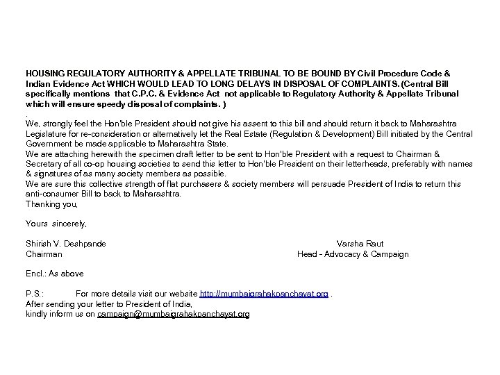 HOUSING REGULATORY AUTHORITY & APPELLATE TRIBUNAL TO BE BOUND BY Civil Procedure Code &