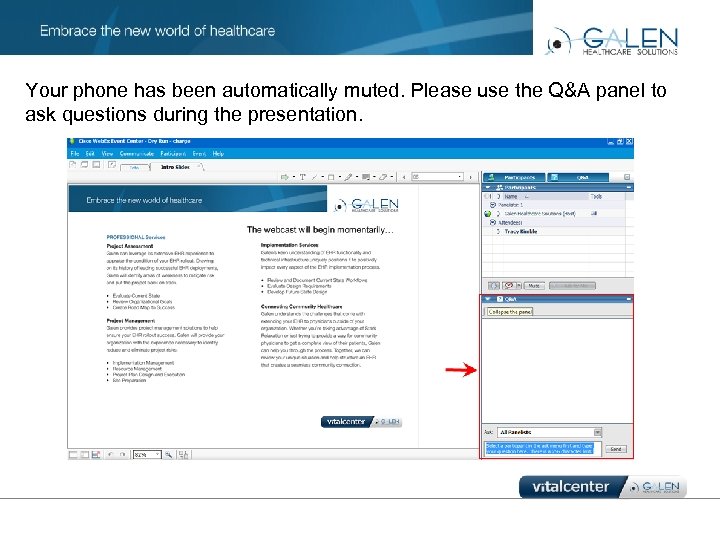 Your phone has been automatically muted. Please use the Q&A panel to ask questions