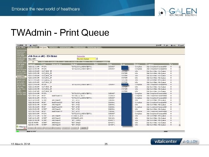 TWAdmin - Print Queue 15 March 2018 26 