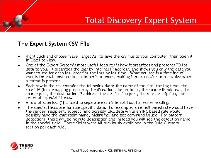 RUNNING HEADER, 14 PT. , ALL CAPS, Line Spacing=1 line Total Discovery Expert System