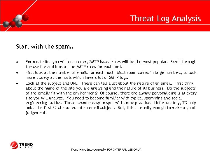 RUNNING HEADER, 14 PT. , ALL CAPS, Line Spacing=1 line Threat Log Analysis Start