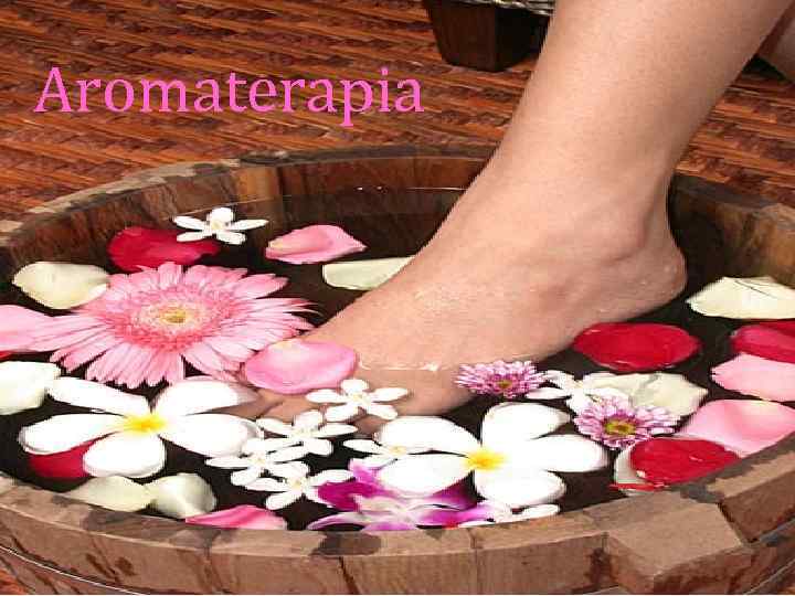 Aromaterapia 