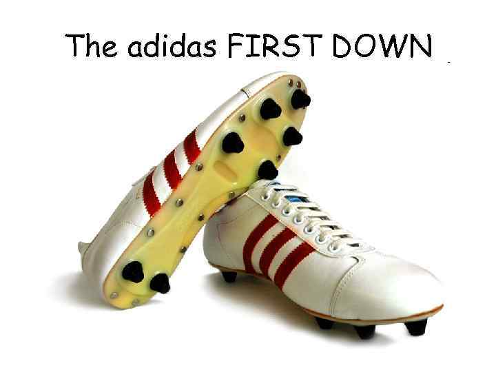 The adidas FIRST DOWN 
