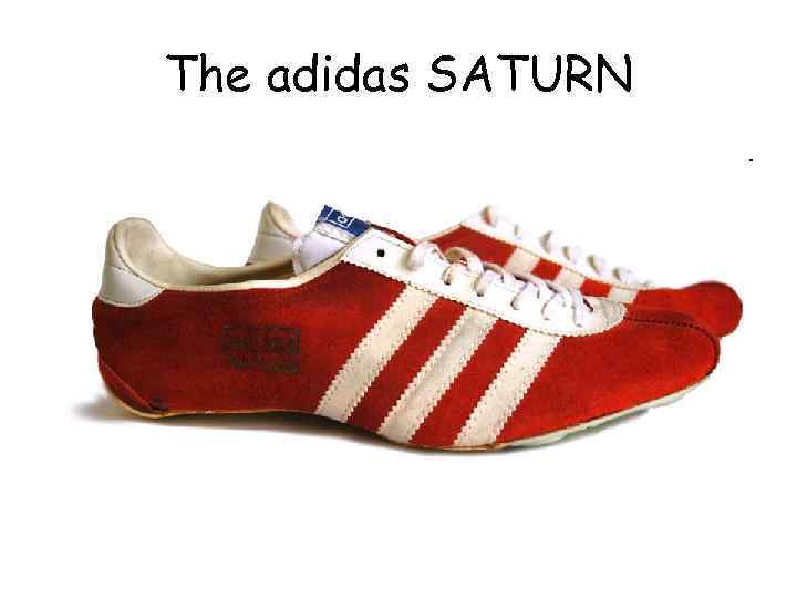 The adidas SATURN 