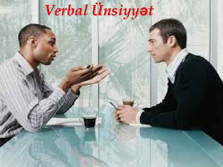 Verbal Ünsiyyət 